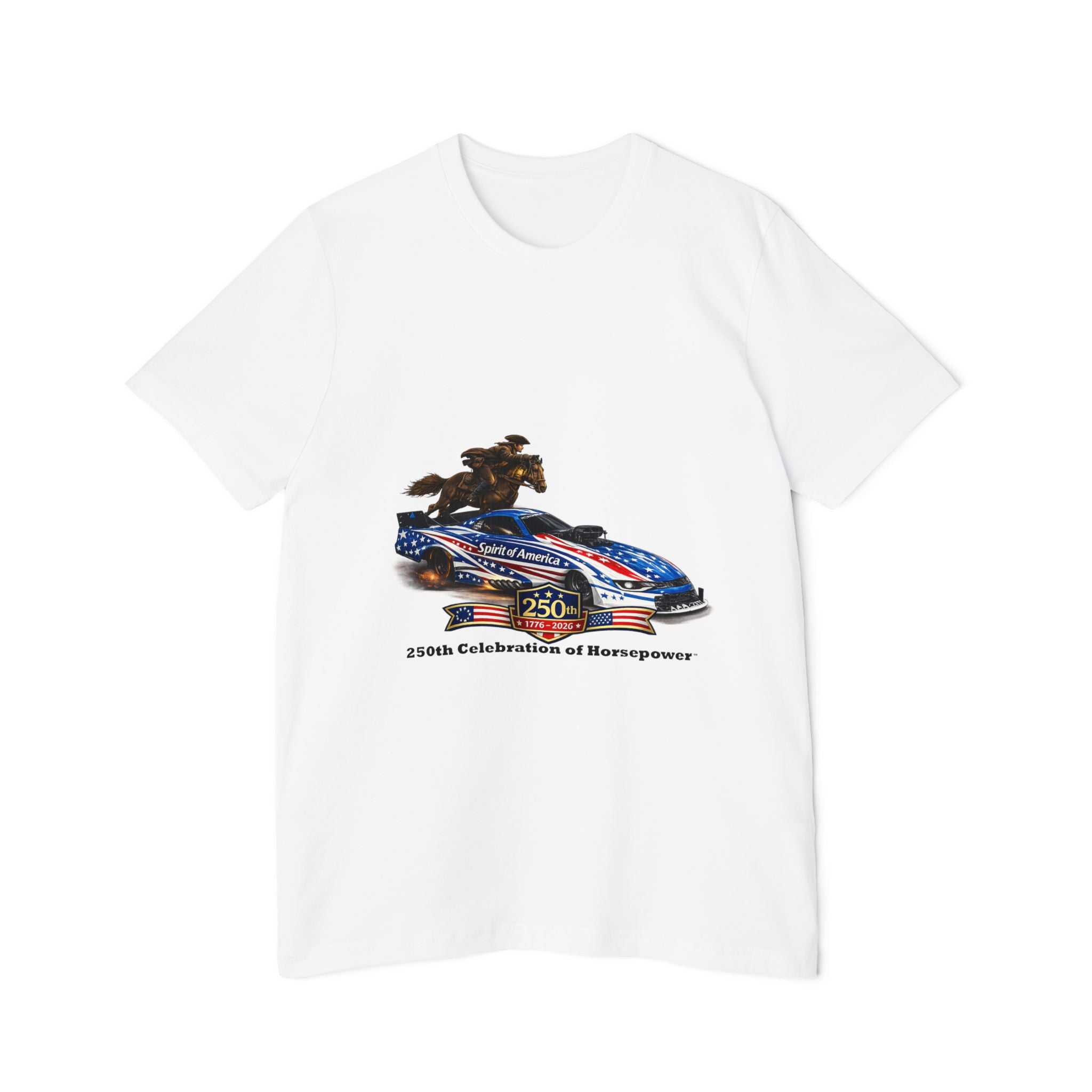 Racin' for a Livin' T-Shirt – Funny Car - 250th Celebration of Horsepower
