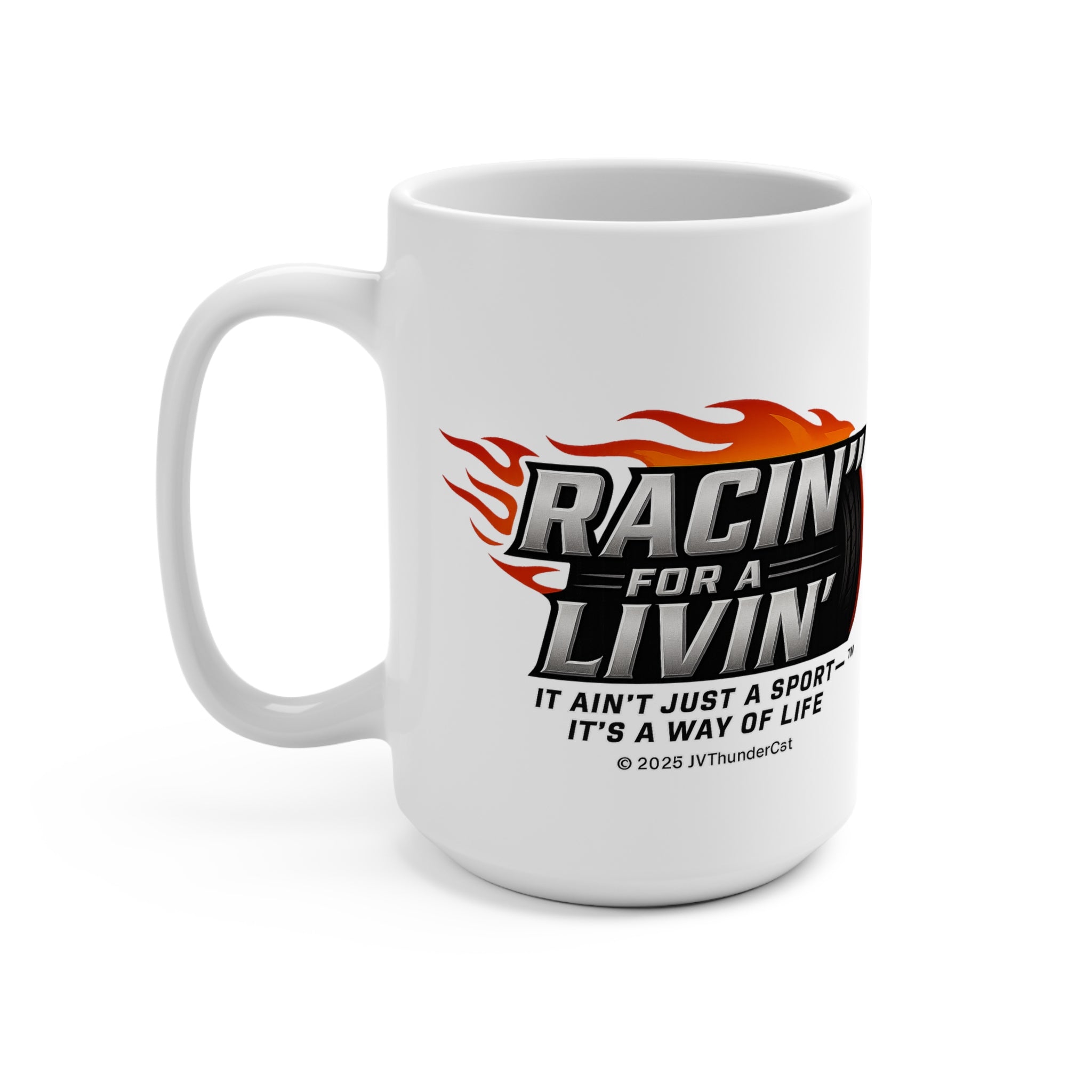 Energetic Racin' for a Livin' Mug 15oz - Perfect for Coffee, Tea & Gifts, Vibrant Colors, Cool Design, Fun Drinkware, Collector's Item